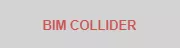 BIM Collider